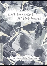 Brief Encounters / Long Farewell - Criterion Collection
