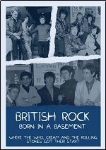 British Rock: Born In A Basement