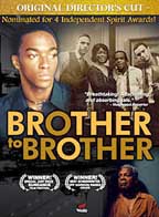 Brother To Brother - Director´s Cut