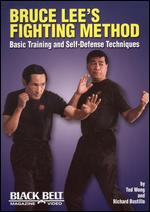 Bruce Lee´s Fighting Method - Basic Traing And Self Defense Techniques