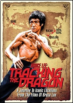 Bruce Lee: Tracking The Dragon