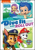 Bubble Guppies / Paw Patrol - Dive In And Roll Out