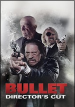 Bullet - Director's Cut
