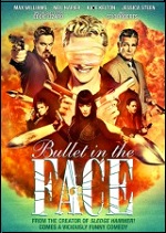 Bullet In The Face - The Complete Series 