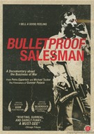 Bulletproof Salesman