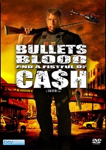 Bullets, Blood And A Fistful Of Cash