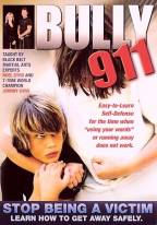 Bully 911 - Stop Being A Victim