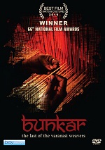 Bunkar: The Last Of The Varanasi Weavers