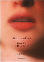 Butter On The Latch / Thou Wast Mild And Lovely