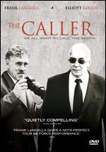 Caller, The