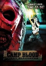 Camp Blood First Slaughter