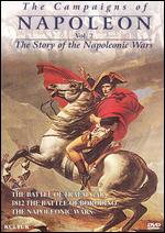 Campaigns Of Napoleon - The Story Of The Napoleonic Wars - Vol. 2
