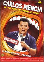 Carlos Mencia - The Best Of Funny Is Funny