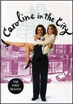 Caroline In The City - The Complete First Season