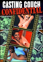 Casting Couch Confidential - Vol. 1