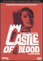 Castle Of Blood - Uncensored International Version