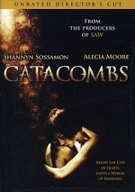 Catacombs - Unrated Director´s Cut