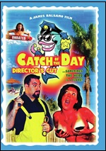 Catch Of The Day - Director's Cut