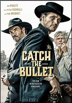 Catch The Bullet