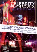 Celebrity Playground - South Beach - Deluxe Edition