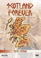 Celtic Britain - Scotland Forever