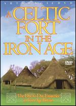 Celtic Fort In The Iron Age, A