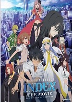 Certain Magical Index - The Movie - Miracle Of Endymion