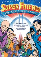 Challenge Of The Superfriends - United They Stand