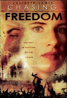 Chasing Freedom
