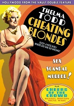 Cheating Blondes / Cheers Of The Crowd
