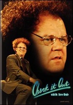 Check It Out! With Dr. Steve Brule - Seasons 1 & 2