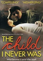 Child I Never Was