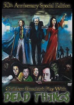 Children Shouldn't Play With Dead Things - 50th Anniversary Special Edition