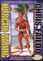 Chris Faildo - Bodybuilding Hurricane Warning