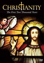 Christianity - The First Two Thousand Years