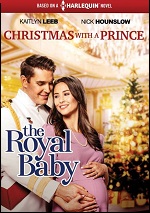 Christmas With A Prince: The Royal Baby