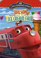 Chuggington - Wilson And The Ice Cream Fair