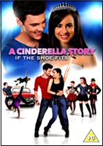 Cinderella Story - If The Shoe Fits