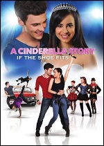 Cinderella Story: If The Shoe Fits