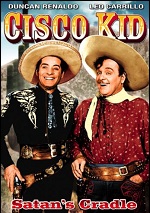Cisco Kid: Satan's Cradle