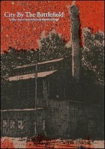 City By The Battlefield - A Film About Fredericksburg Skateboarding