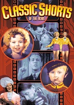 Classic Shorts Of The 1930s - Vol. 1