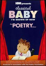 Classical Baby - The Poetry Show