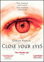 Close Your Eyes ( 2002 )