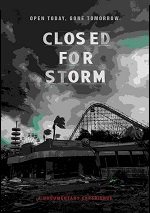 Closed For Storm
