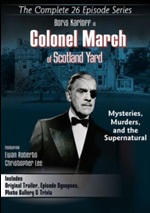 Colonel March Of Scotland Yard: The Complete 26 Episode Series