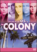 Colony, The