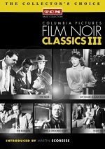 Columbia Pictures Film Noir Classics - Vol. 3