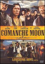 Comanche Moon - The Second Chapter In The Lonesome Dove Saga
