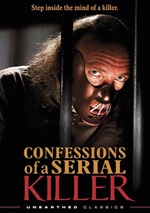 Confessions Of A Serial Killer - Director's Cut